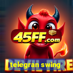 telegran swing